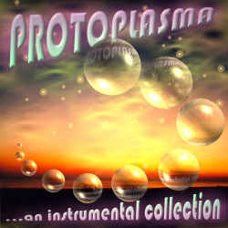 CD PROTOPLASMA, an instrumental collection